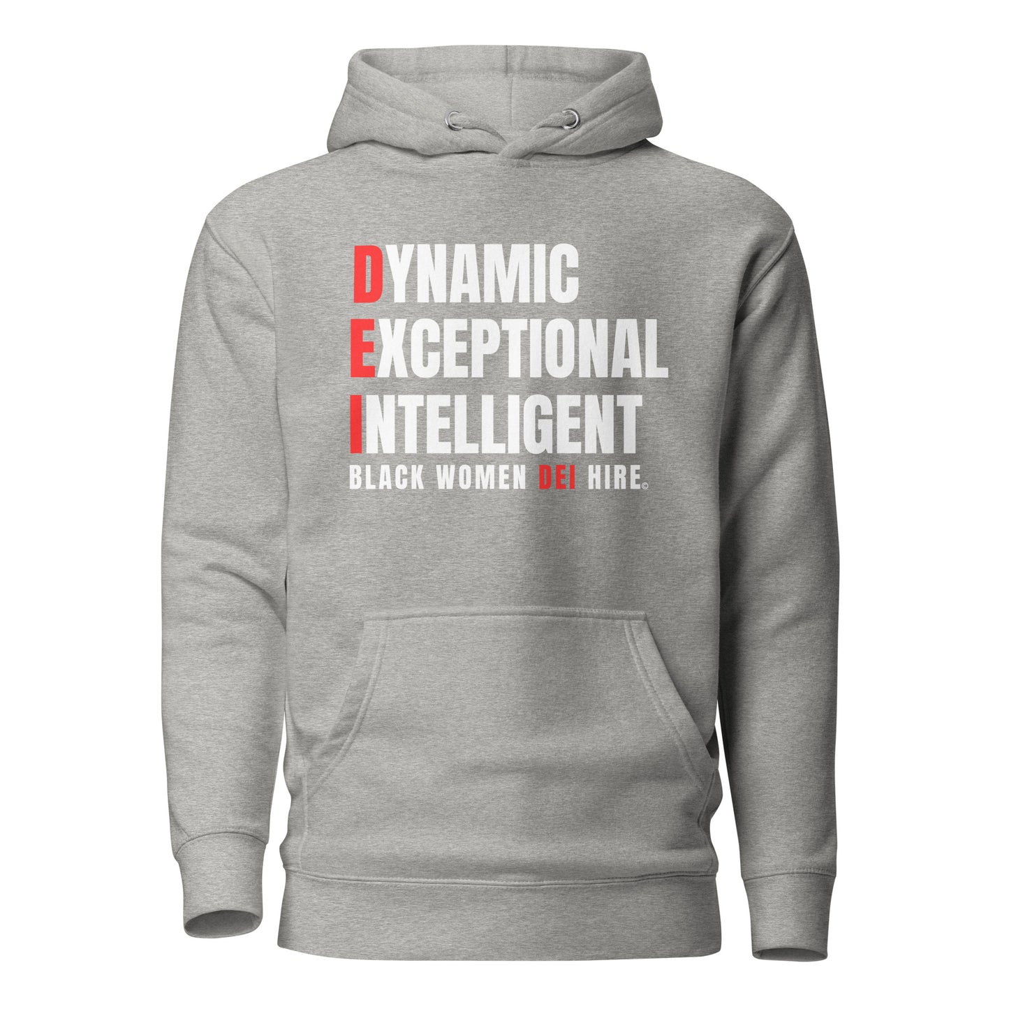 Unisex Inspirational Black Women DEI Hire Hoodie