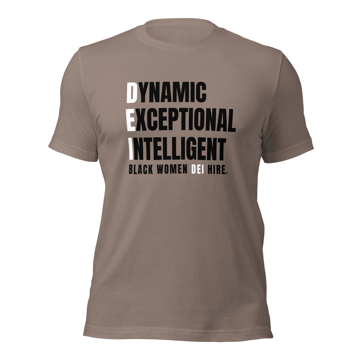 Unisex Inspirational Black Women DEI Tee
